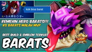 BARATS BEST BUILD 2023BUILD BARATS PALING SAKIT SUPER KUAT TOP GLOBAL MOBILE LEGENDS [upl. by Adnirol]