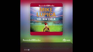 Audiobook Sample The Big Field [upl. by Lleze]