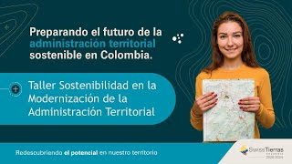 Taller 3 de cierre quotSostenibilidad en la modernización de la administración territorialquot [upl. by Utica]