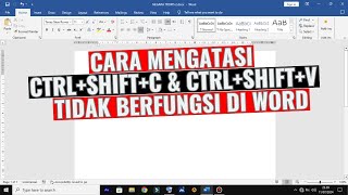 Cara Mengatasi CtrlShiftC dan CtrlShiftV Tidak Berfungsi di Word [upl. by Bettzel]