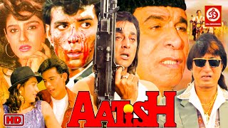 Aatish HD  Sanjay Dutt Aditya Pancholi Raveena Tandon Karishma Kapoor  90s Action Movie [upl. by Enner]