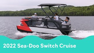 Discover the 2022 SeaDoo Switch Cruise Pontoons [upl. by Ahmar]