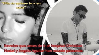 Revelan que antes de ir al hospital Christian Nodal y Ángela Aguilar han estado peleando [upl. by Anilek]