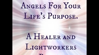 The Lightworkers Prayer [upl. by Schafer]