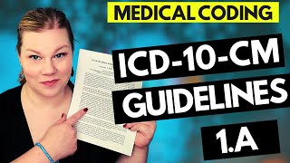 MEDICAL CODING ICD10CM GUIDELINES LESSON  1A  Coder explanation and examples for 2021 [upl. by Sirroned948]