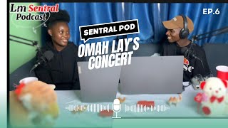 Episode 6 Omah lay’s concert Slap Dee’s new album North western man kills wife’s lover etc [upl. by Bohon324]