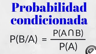 Probabilidad condicional ejercicios resueltos [upl. by Aikyt]