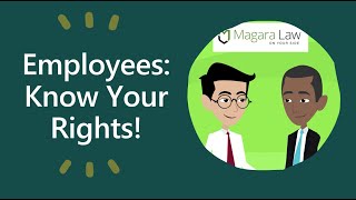 Employees  Know Your Rights at Work [upl. by Kahler]