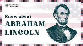 Know about Abraham Lincoln  Class 5  Social Studies Junior  Goyal Brothers Prakashan [upl. by Aisatnaf650]