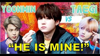 When Taehyung knows about Yoonmin TAEGI vs YOONMIN [upl. by Eneg411]