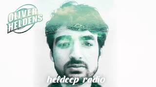 Oliver Heldens  Heldeep Radio 053 [upl. by Benedic]