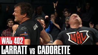 WAL 402 Jerry Cadorette vs Devon Larratt [upl. by Casilda895]