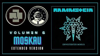 ⛎ 10 Rammstein  Moskau Extended Version ► CD6 [upl. by Sucirdor430]