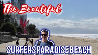 Walk along the BEAUTIFUL Surfers Paradise Beach Walk amp the bustling Cavil Mall [upl. by Taimi31]