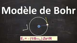 11 Chapitre 2  Le modèle de Bohr pour latome dhydrogène et les hydrogénoides [upl. by Atinoj354]