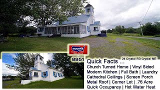 Real Estate In Maine For Sale  Church Made Into ME Home MOOERS REALTY 8951 [upl. by Einhoj]