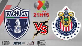 Pachuca vs Guadalajara ¡EN VIVO [upl. by Nanci]