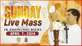 SUNDAY FILIPINO MASS TODAY LIVE II APRIL 7 2024 I SECOND WEEK OF EASTER  FR JOSEPH FIDEL ROURA [upl. by Henrie]