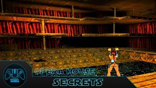 Tomb Raider 2  Opera House  All Secrets [upl. by Ronacin]