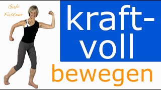 🍊 18 min kraftvoll bewegen  GanzkörperGymnastik im Stehen ohne Geräte [upl. by Ecnarret770]