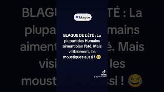 Blague de lété [upl. by Pitzer]