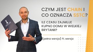 Ile czasu zajmuje kupno domu w Wielkiej Brytanii Czym jest Chain i co oznacza SSTC FULL EPISODE [upl. by Shirlene266]