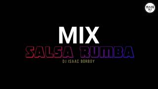 Mix  Salsa Rumba  Orq La 33  Soledad  Dj Isaac Borboy  Sello Al Final [upl. by Shantha934]