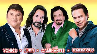 LOS YONICS LOS CAMINANTES LOS BUKIS LOS TEMERARIOS  40 RECUERDOS DEL AYER GRANDES EXITOS [upl. by Fosdick872]