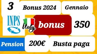 350€200€ Bonus Gennaio Pagamenti pension Bonus arriva in Busta paga 200€ [upl. by Selbbep]