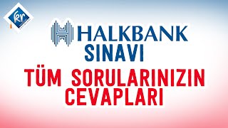 Halk Bankası Sınavı Tüm Sorularınızın Cevapları [upl. by Ahsaekal679]