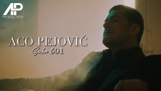 Aco Pejovic  Soba 501 Official Video 2024 [upl. by Lynde]