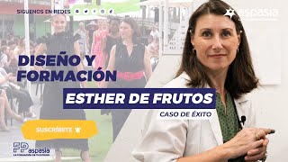 Diseño y formación  Grado Superior de Patronaje y Moda  Esther de Frutos caso de éxito [upl. by Clotilda]