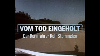 Vom Tod eingeholt  Der Rennfahrer Rolf Stommelen NDR [upl. by Ronel]