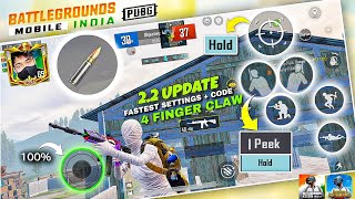 Fastest 4 Finger Claw Code amp fastest Peek Settings in BGMIPUBG 22 UPDATE 🔥😱 [upl. by Hainahpez422]