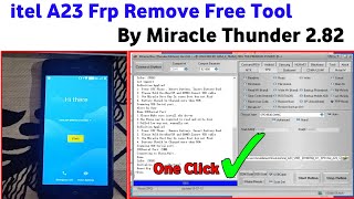 Itel A23 Frp Remove Miracle 282  How to Bypass Frp itel A23 New method 2021 [upl. by Jayme]