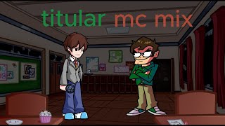 【FNF】titular MC mix MC vs eduardo cover [upl. by Ielerol]