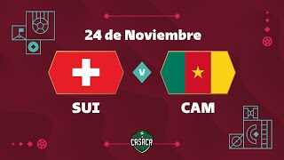 🚨 SUIZA vs CAMERÚN EN VIVO MUNDIAL de QATAR 2022 [upl. by Mara398]