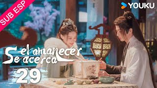 【SUB ESP】Se Acerca el Amanecer EP29  He Xuanlin  Li Fei  Wang Xingwei  永夜长明  YOUKU [upl. by Ytirehc]