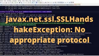 javaxnetsslSSLHandshakeException No appropriate protocol [upl. by Cordi]