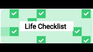 Completing a life checklist [upl. by Loferski]