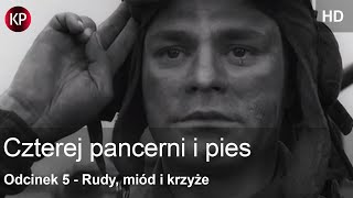 Czterej Pancerni i Pies  HD  Odcinek 5  Kultowe Seriale  Serial za Darmo  Polskie Kino [upl. by Suivatra5]