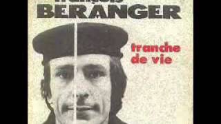 François BérangerTranche de Vie [upl. by Lodge659]