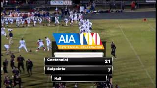 Playoff Football Centennial vs Salpointe [upl. by Holly-Anne]