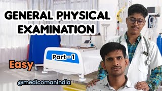 General Physical Examination  medicomanindia [upl. by Rooke]