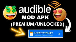 Audible Mod Apk  How To Get The Audible AudioBook For Free  Audible Pro AudioBook Free Download [upl. by Arenat]