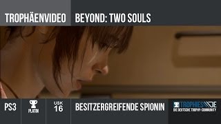 Beyond Two Souls  Besitzergreifende Spionin  Trophäe [upl. by Gabie]