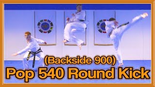 Pop 540 Roundhouse Kick Tutorial Backside 900  GNT How to [upl. by Nylidnam]