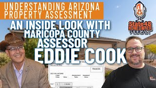 We Talk Property Assessment with Maricopa County Assessor Eddie Cook [upl. by Ellehctim]