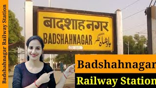 Badshahnagar Railway Station BNZ  Trains Timetable Station Code Facilities ParkingATM Hotels [upl. by Amesari]