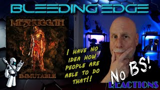 No BS Reactions Prog Dude Reacts to Meshuggah  The Abysmal Eye [upl. by Card633]